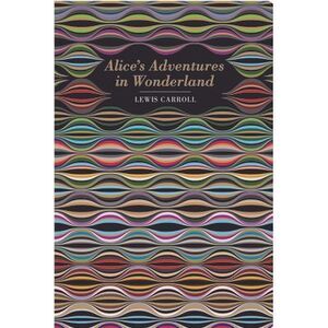 Alice's Adventures in Wonderland -- Lewis Carroll